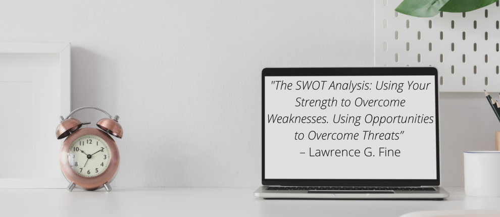 Quote on SWOT Analysis